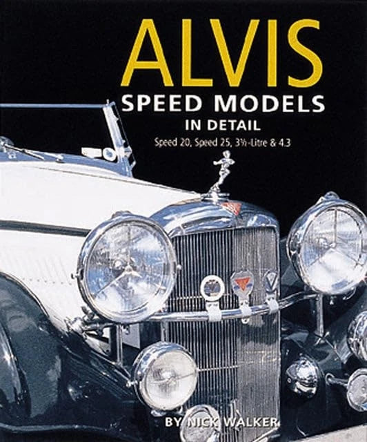 Alvis Speed Models Reference Book for Owners & Enthusiasts (1932–1940)