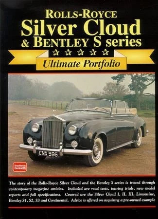 Ultimate Road Test Book for Rolls Royce Silver Cloud & Bentley S. Series