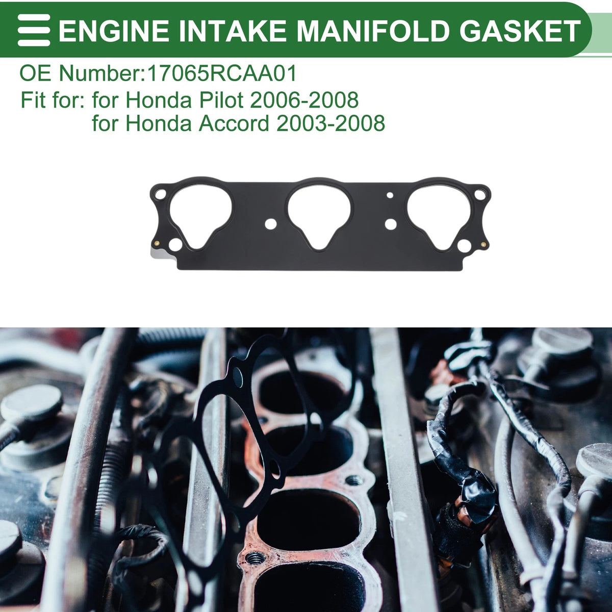 Engine Intake Manifold Gasket for Honda Pilot (2006–2008) No. 17065RCAA01