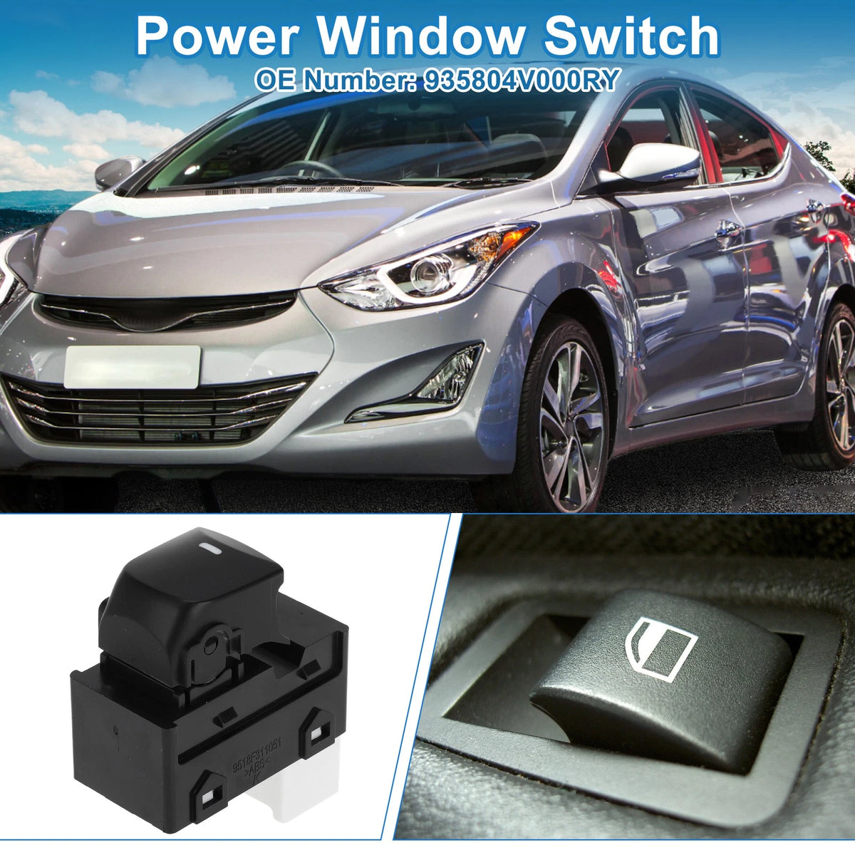 Power Window Switch for Hyundai Elantra (2012–2016) No. 935804V000R Y