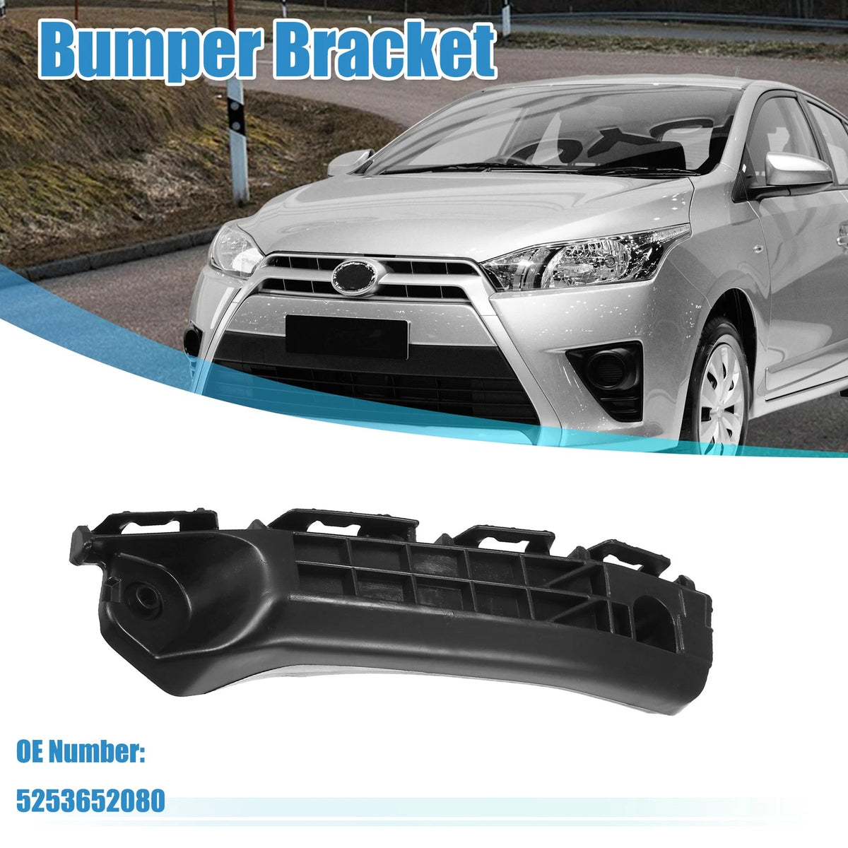 Left Side Front Bumper Bracket Replacement for Toyota Yaris (2012–2014)