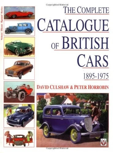 British Car Encyclopedia 1895-1975 - 700 Makers & 3,700 Models