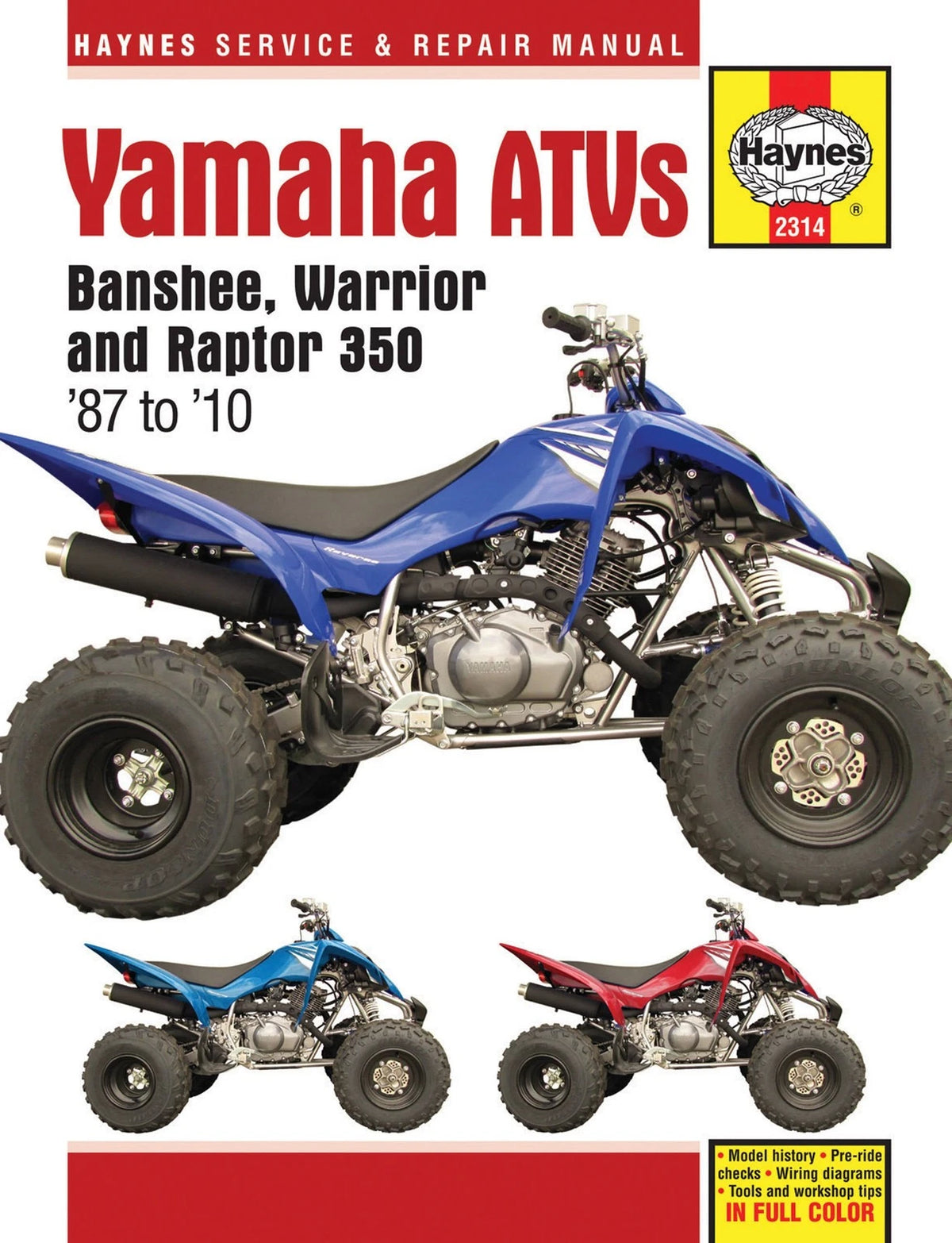 Maintenance & Repair Guide for Yamaha Banshee, Warrior, Raptor 350 (1987–2010)