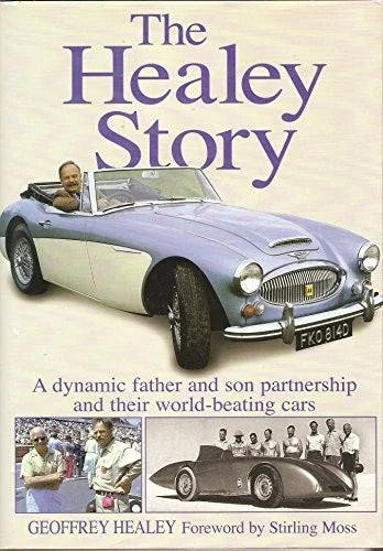 Austin-Healey Cars Book: The Healey Legacy (Used)