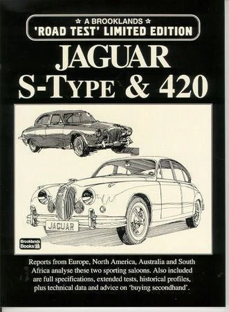 Jaguar S-Type & 420 Road Test Book (Limited Edition)