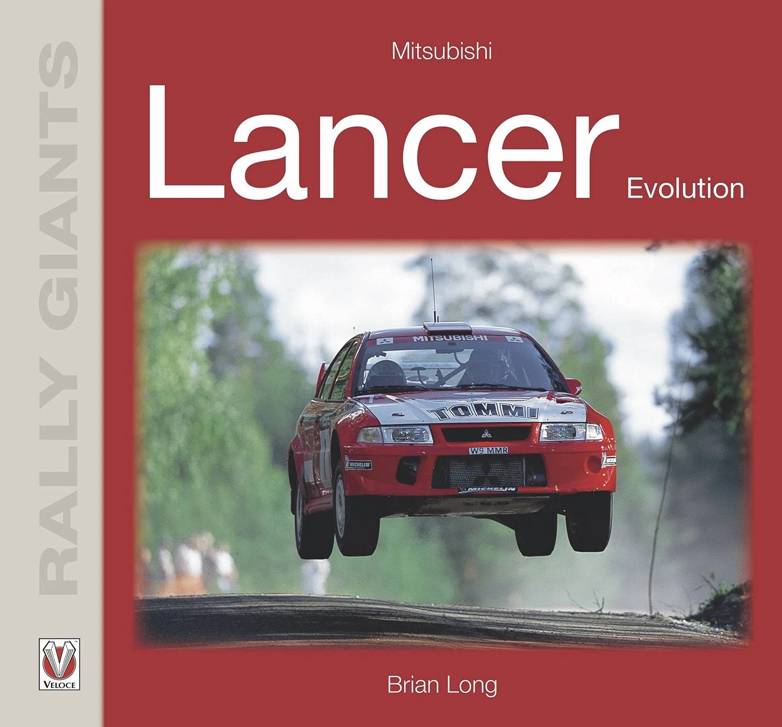 Mitsubishi Lancer Evolution WRC Rally Car Archive (1992–2021)