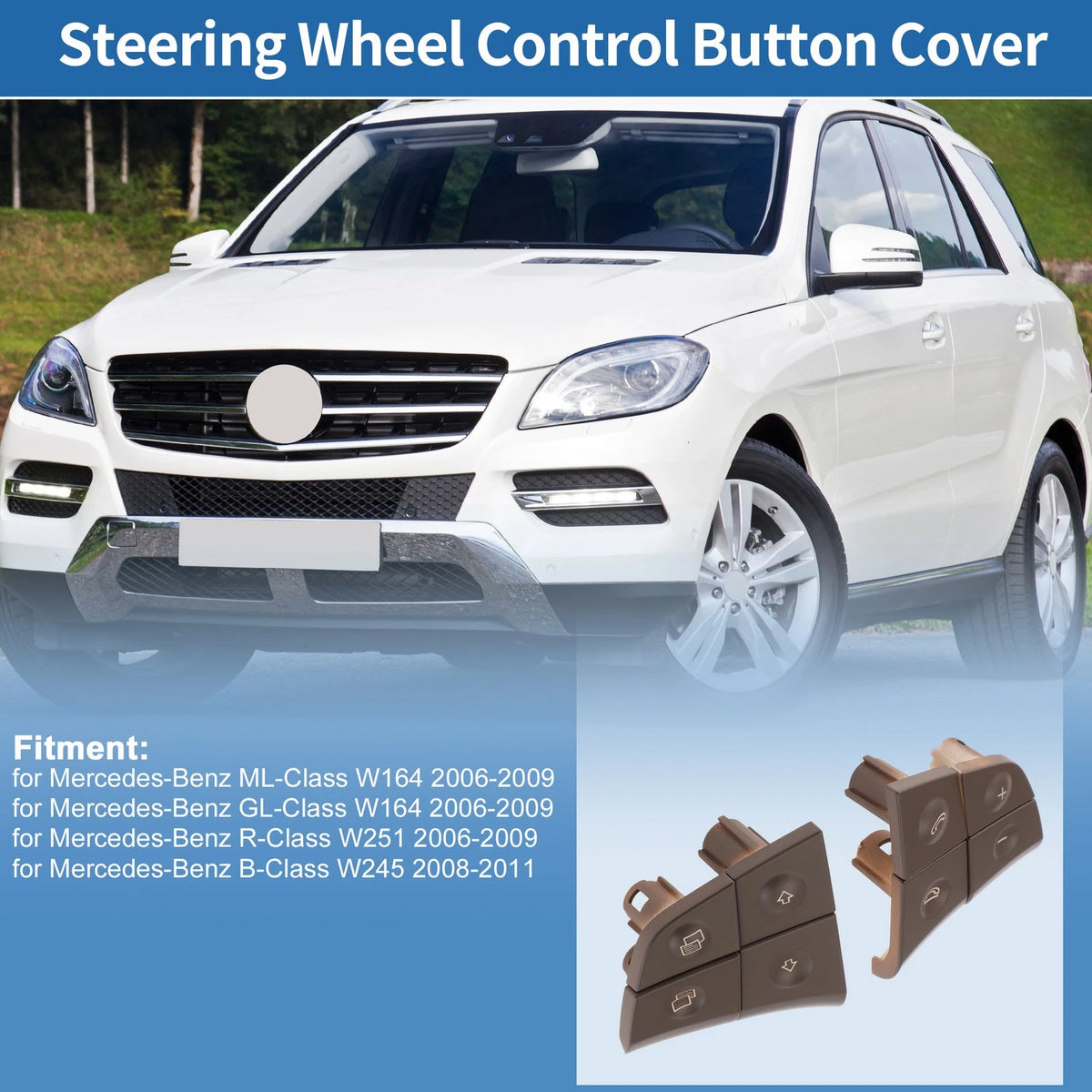 Steering Wheel Buttons Replacement for Mercedes-Benz ML-Class W164 (2006–2009)