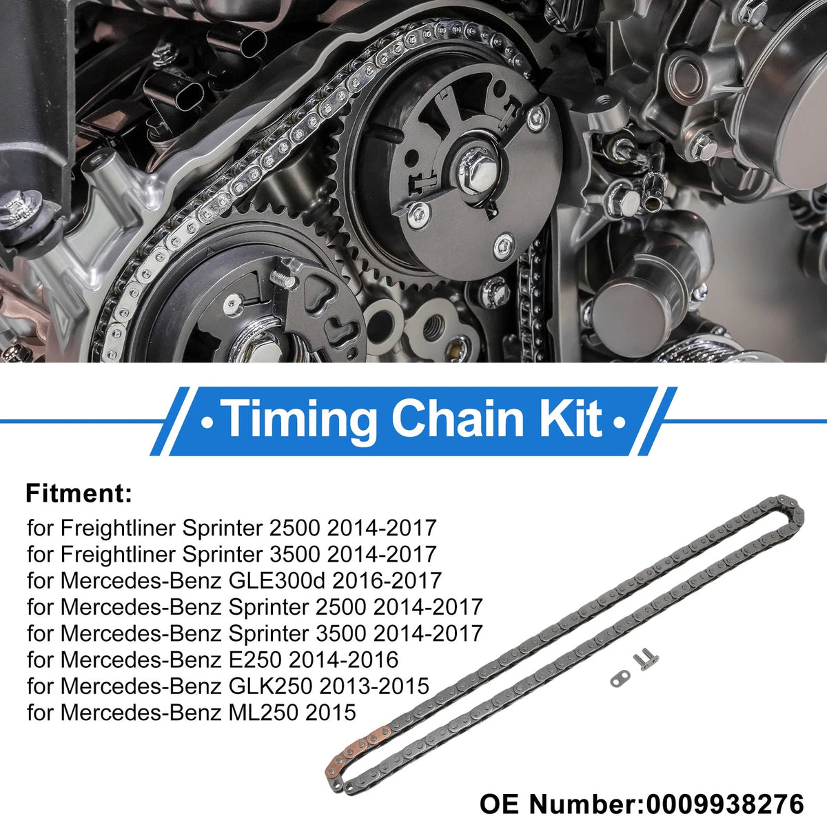 Timing Chain Kit for Freightliner Sprinter 2500 (2014–2017) No.0009938276