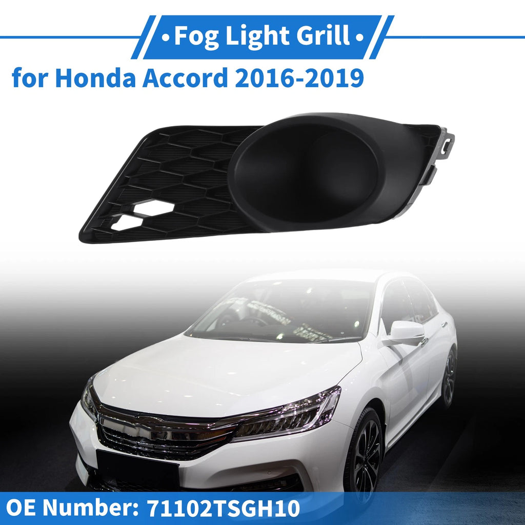Front Right Fog Light Grill No. 71102TSGH10 for Honda Accord (2016–2019)