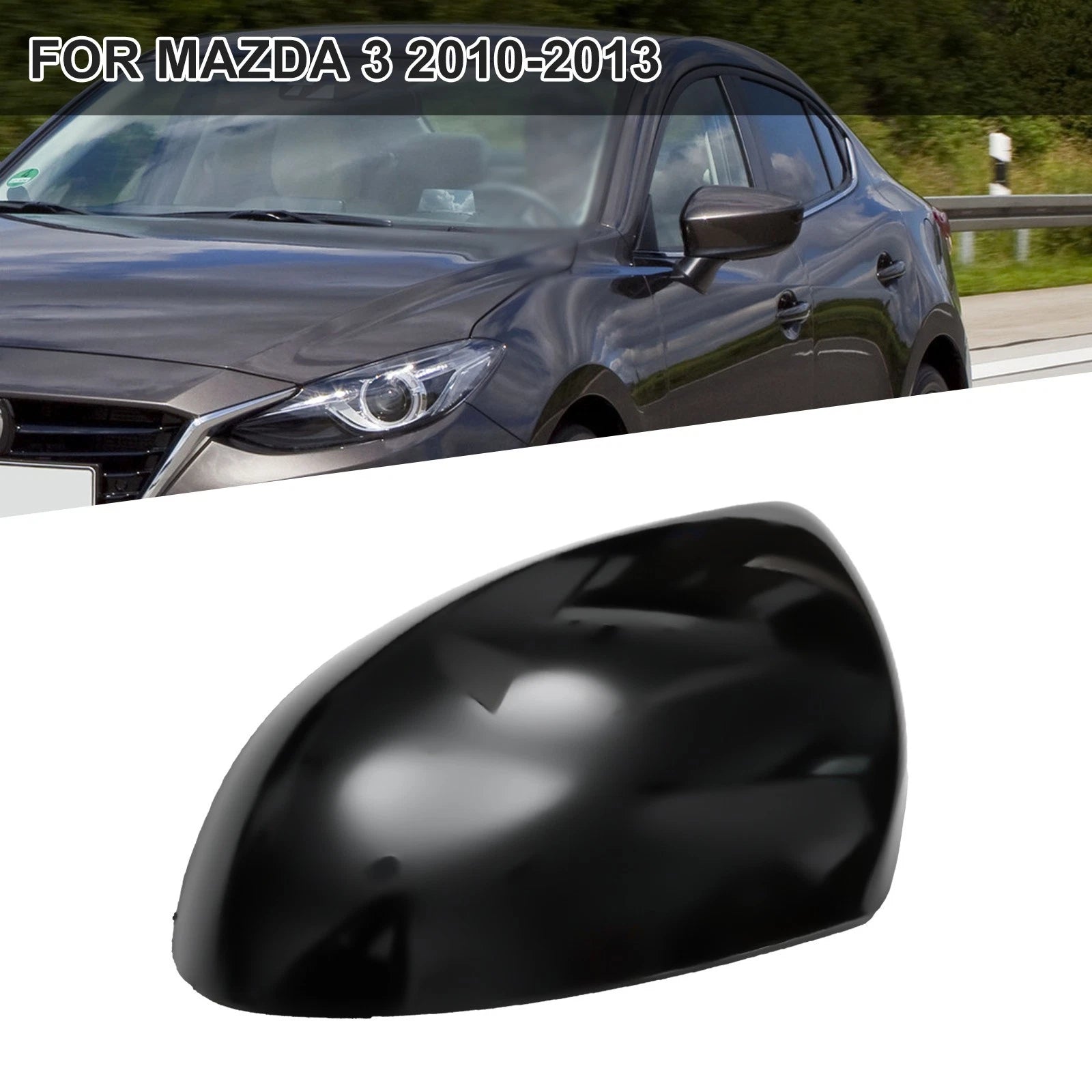 Left Driver Side Mirror Housing Cover Cap for Mazda 3 (2010–2013)