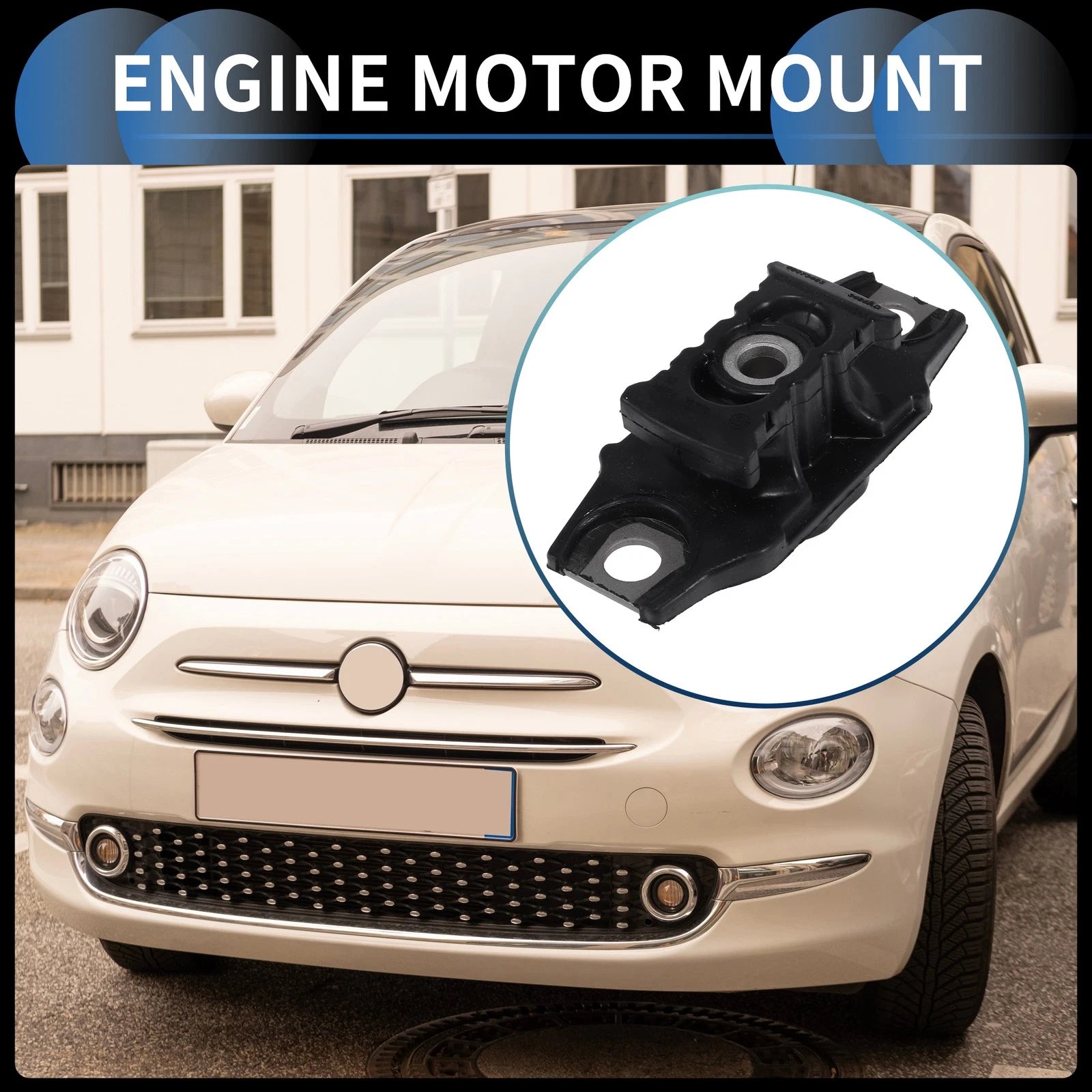 Engine Motor Mount for Fiat 500 1.4L (2012–2018)