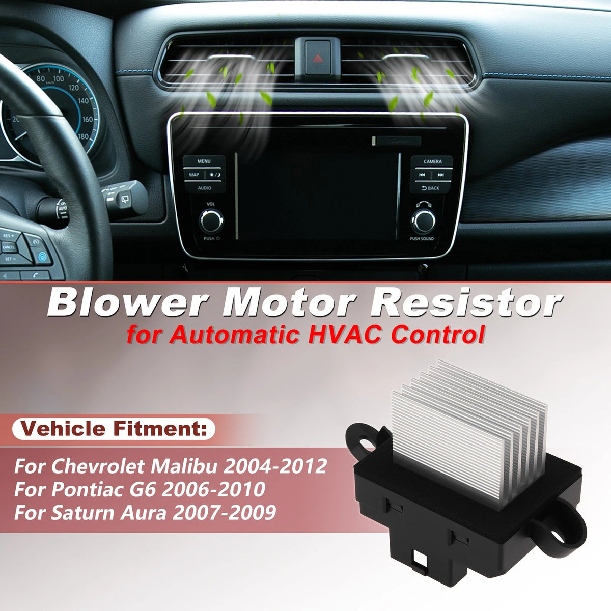 Blower Motor Resistor for Chevrolet Malibu (2004–2012) 23454134