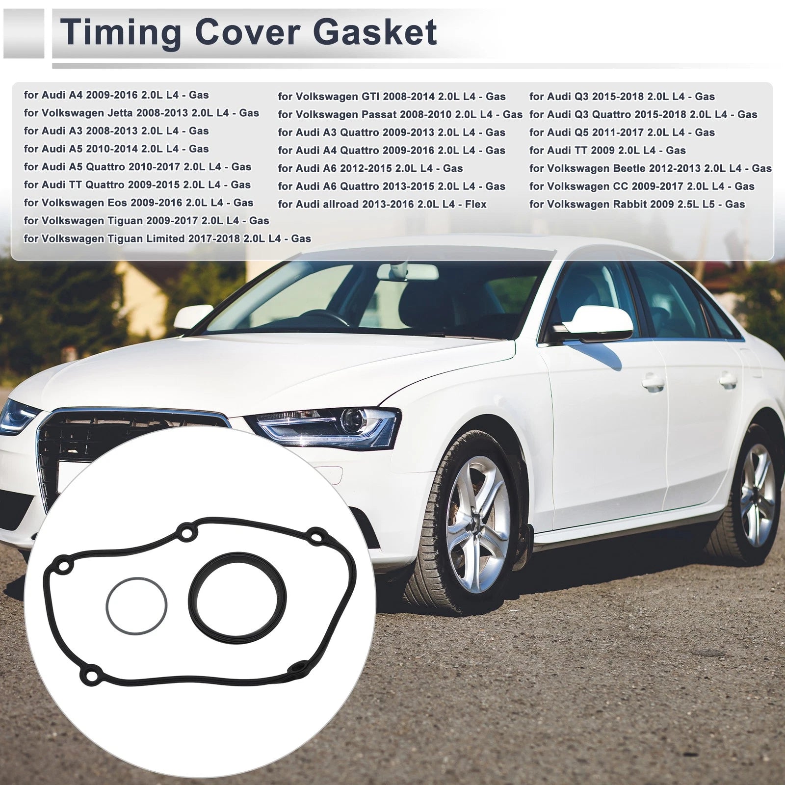 Timing Cover Gasket Replacement for Audi A4 2009–2016 2.0L L4