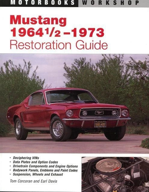 Restoration Guide Manual for Mustang (1964–1973)