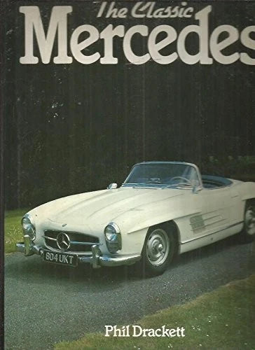 Classic Mercedes Benz Book