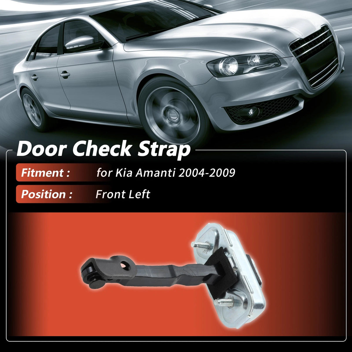 Front Left Door Check Strap for Kia Amanti (2004–2009) No.793803F000