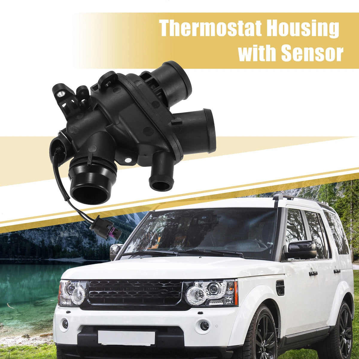 Thermostat Housing Assembly w/Sensor for Land Rover LR4 (2010–2016) No.LR117568 AJ813986