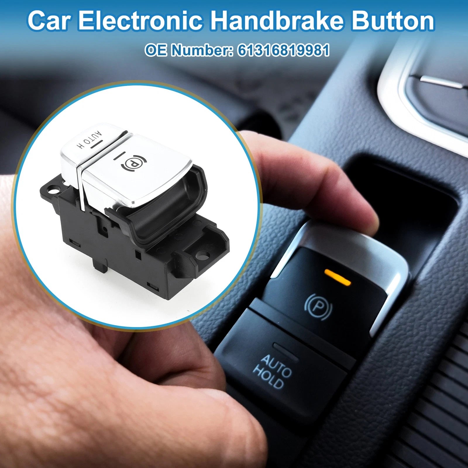 Parking Brake Switch Button Replacement for BMW 740i 2016–2019