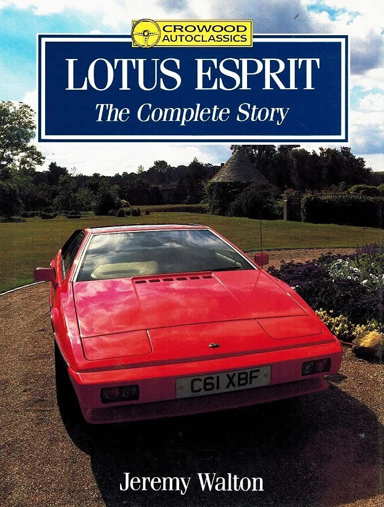 Lotus Esprit The Complete Story (1976–2004)