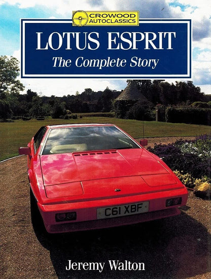 Lotus Esprit The Complete Story (1976–2004)