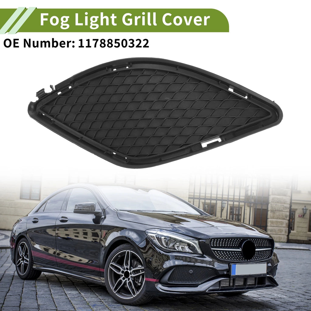 Front Left Fog Light Grille Replacement for Mercedes-Benz CLA250 (2014–2018)