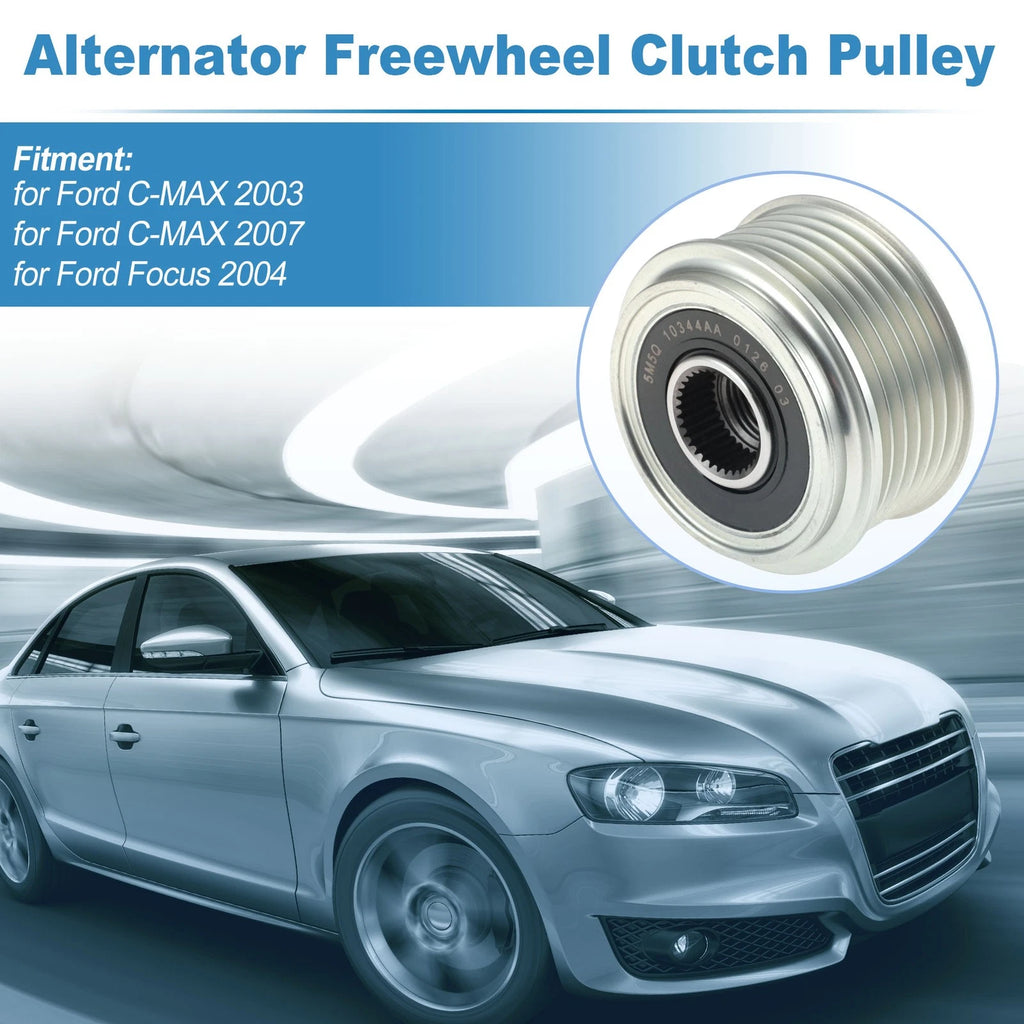 Alternator Freewheel Clutch Pulley for Ford C-MAX (2003–2007) Replacement