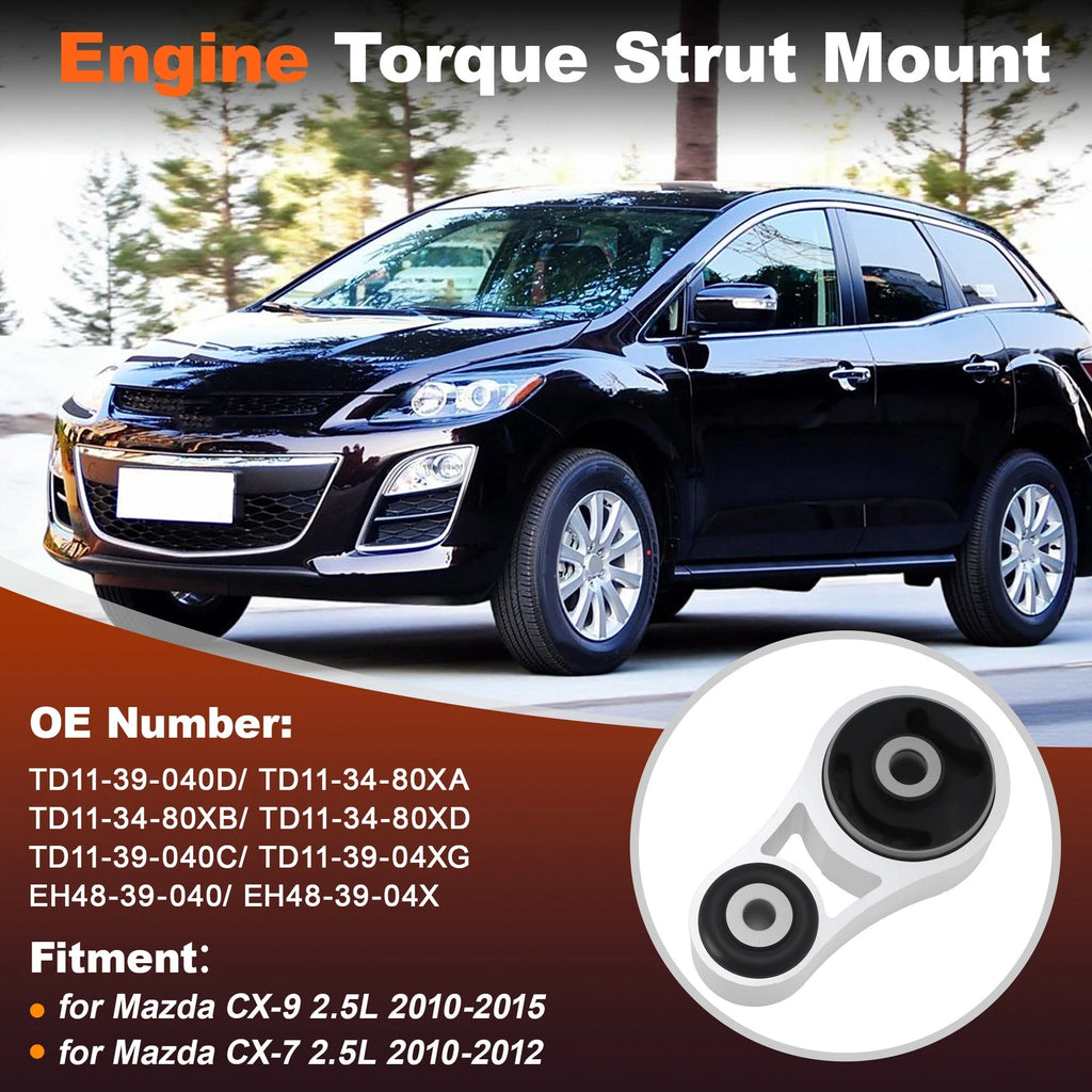 Engine Torque Strut Mount Replacement for Mazda CX-7 2.5L (2010–2012)