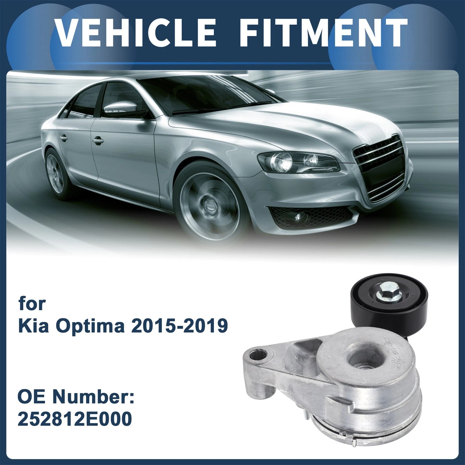 Belt Tensioner Replacement for Kia Optima (2015–2019) Metal 1 Pc