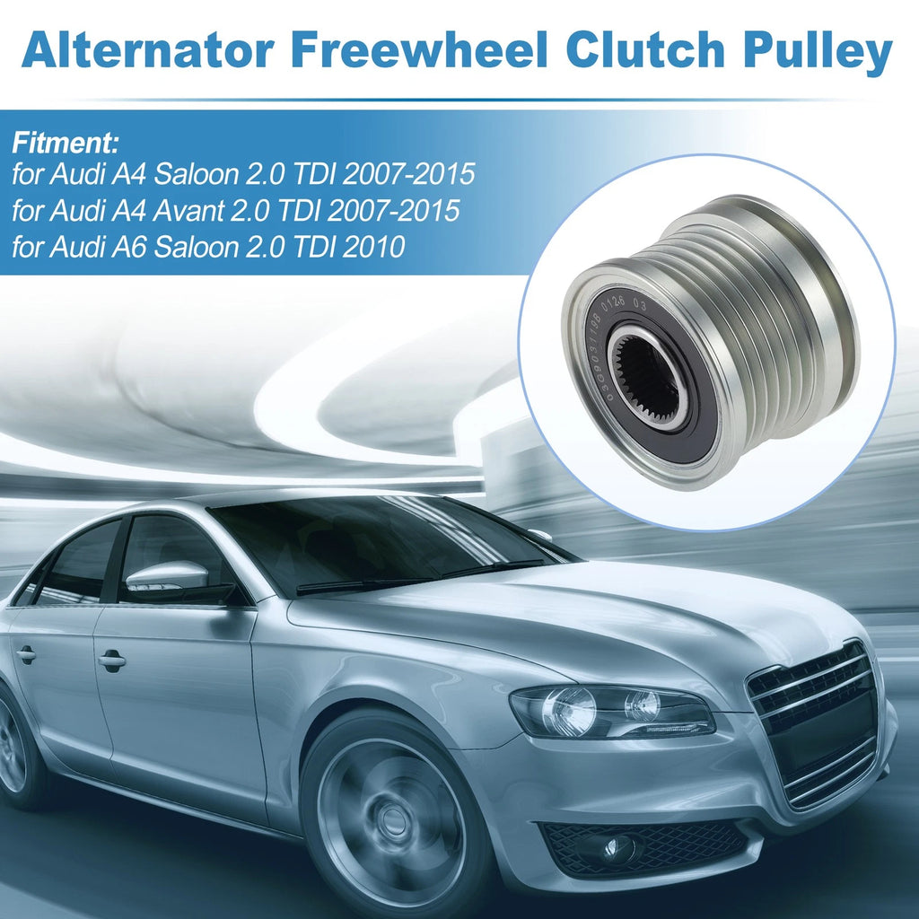 Alternator Freewheel Clutch Pulley for Audi A4 2.0 TDI (2005–2015)