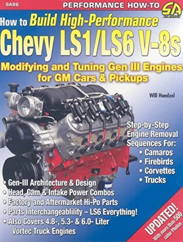 High-Performance LS1 LS6 V8 Engine Build Guide for Chevy Camaro Firebird Corvette