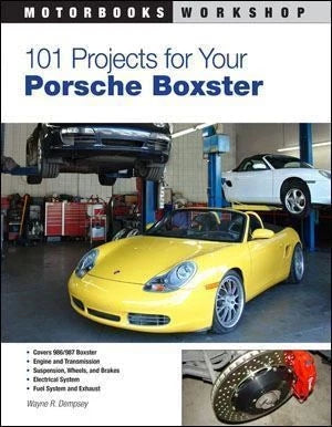 101 Projects for Porsche Boxster (1997–2003)