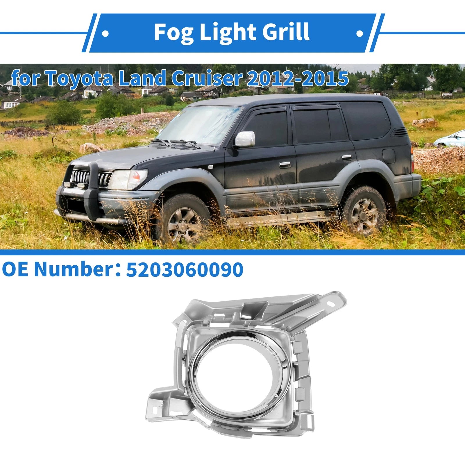 Front Right Fog Light Grill Replacement for Toyota Land Cruiser (2012–2015)