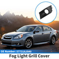 1 Pcs Front Right Fog Light Grill Replacement for Subaru Legacy (2010–2014)