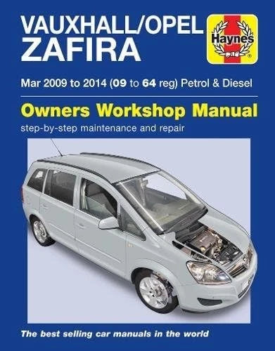 Workshop Manual for Vauxhall/Opel Zafira (2009–2014)