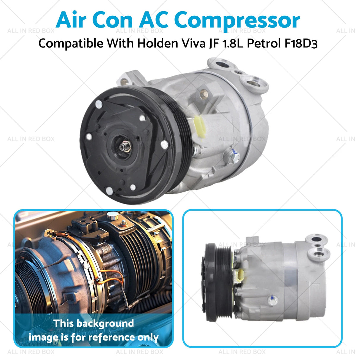 AC Compressor for Holden Viva JF (2003–2006) F18D3
