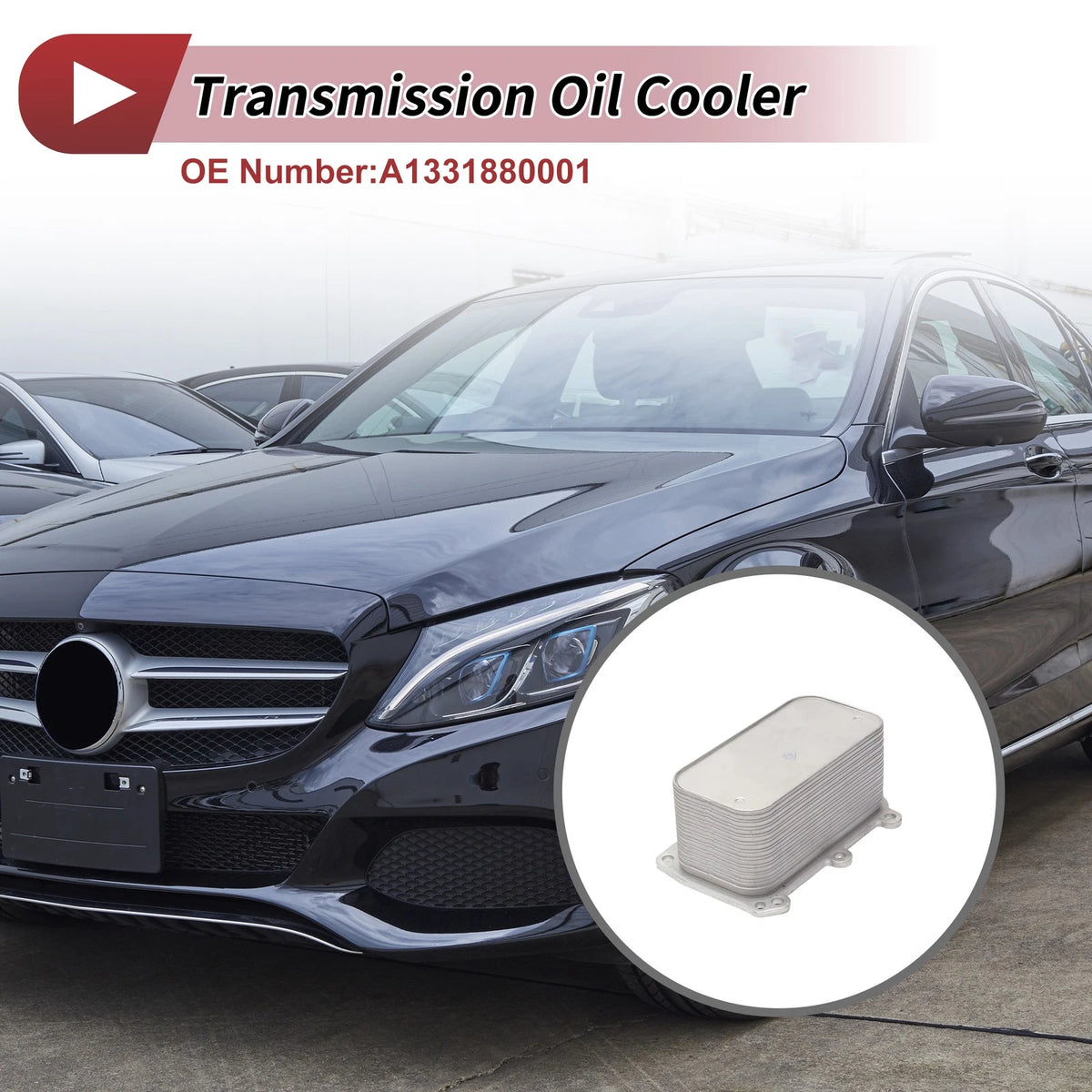 Engine Oil Cooler for Mercedes-Benz C350e 2016–2018 Replacement Trans Cooler
