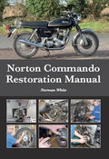 Norton Commando Restoration Handbook (1967–1977)