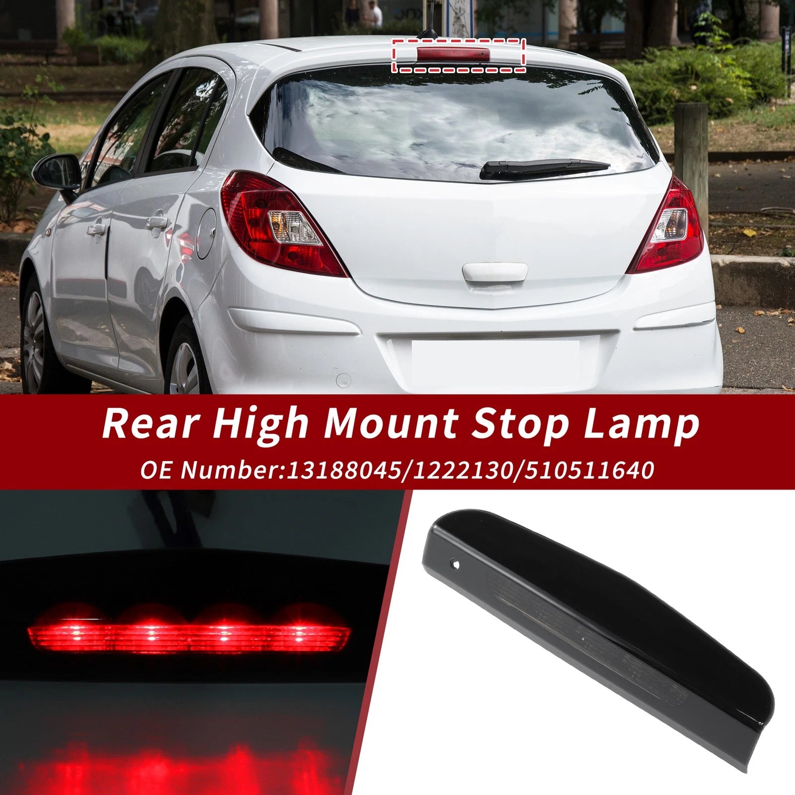 LED Third Brake Light for Vauxhall Corsa D (2007–2019) 13188045