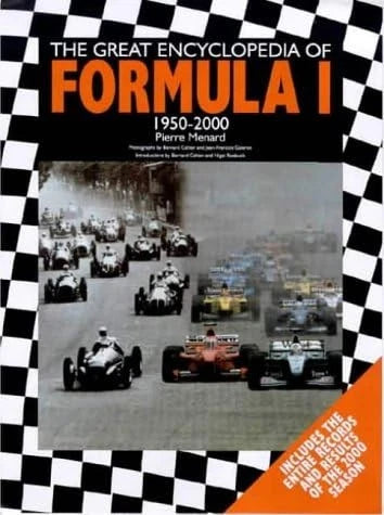 Formula 1 Encyclopedia for Automotive Enthusiasts (1950–2000)