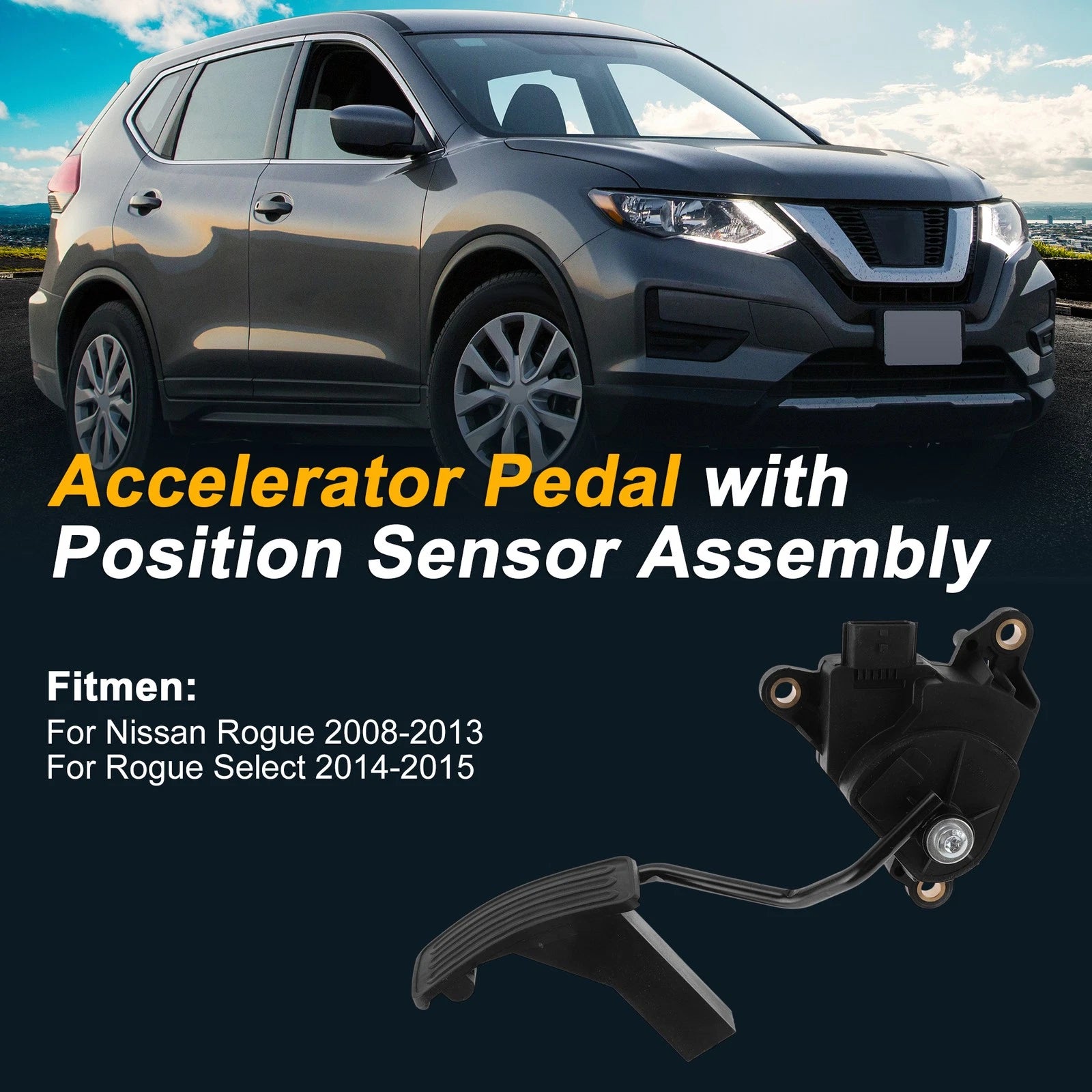 Accelerator Pedal with Position Sensor Assembly for Nissan Rogue (2014–2020)