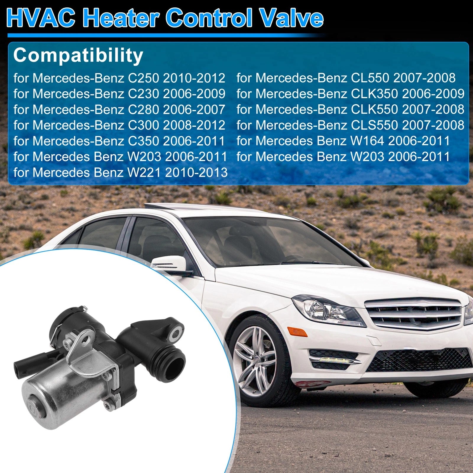 Heater Control Valve Replacement for Mercedes-Benz C250 (2010–2012)