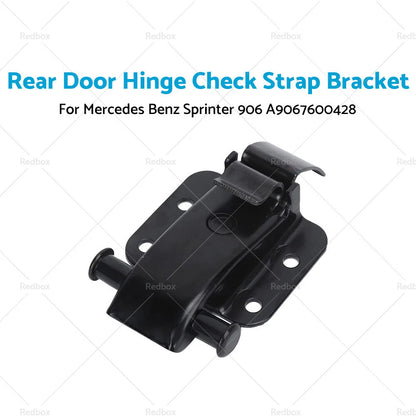 Rear Door Hinge Check Strap Bracket for Mercedes Sprinter 906 (2006–2018)