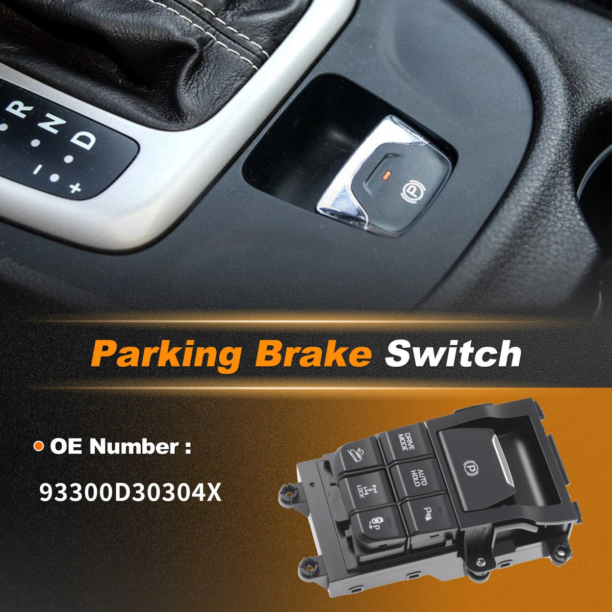 Parking Brake Switch for Hyundai Tucson (2016–2023) 93300D30304X