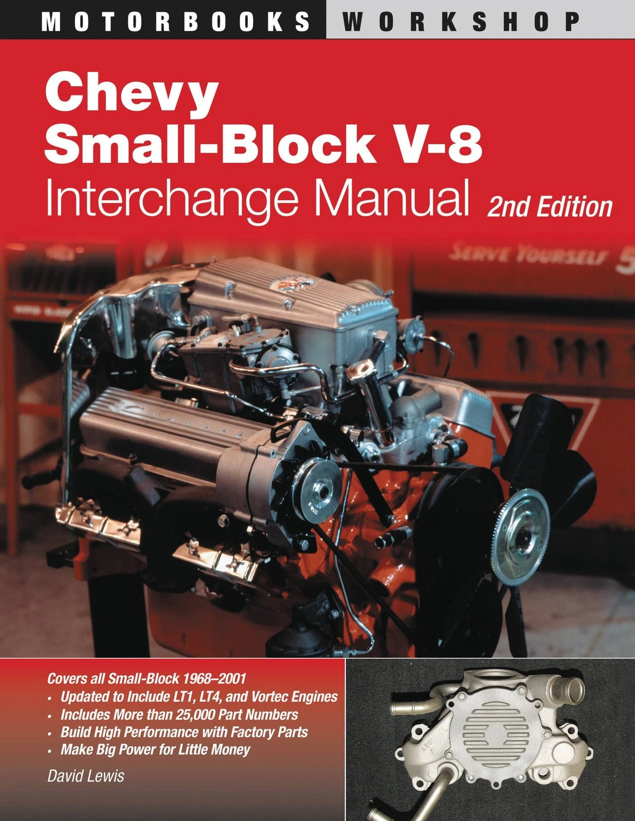 Chevy Small-Block V8 Interchange Manual for Chevy (1968–2000) 25,000 Part Numbers
