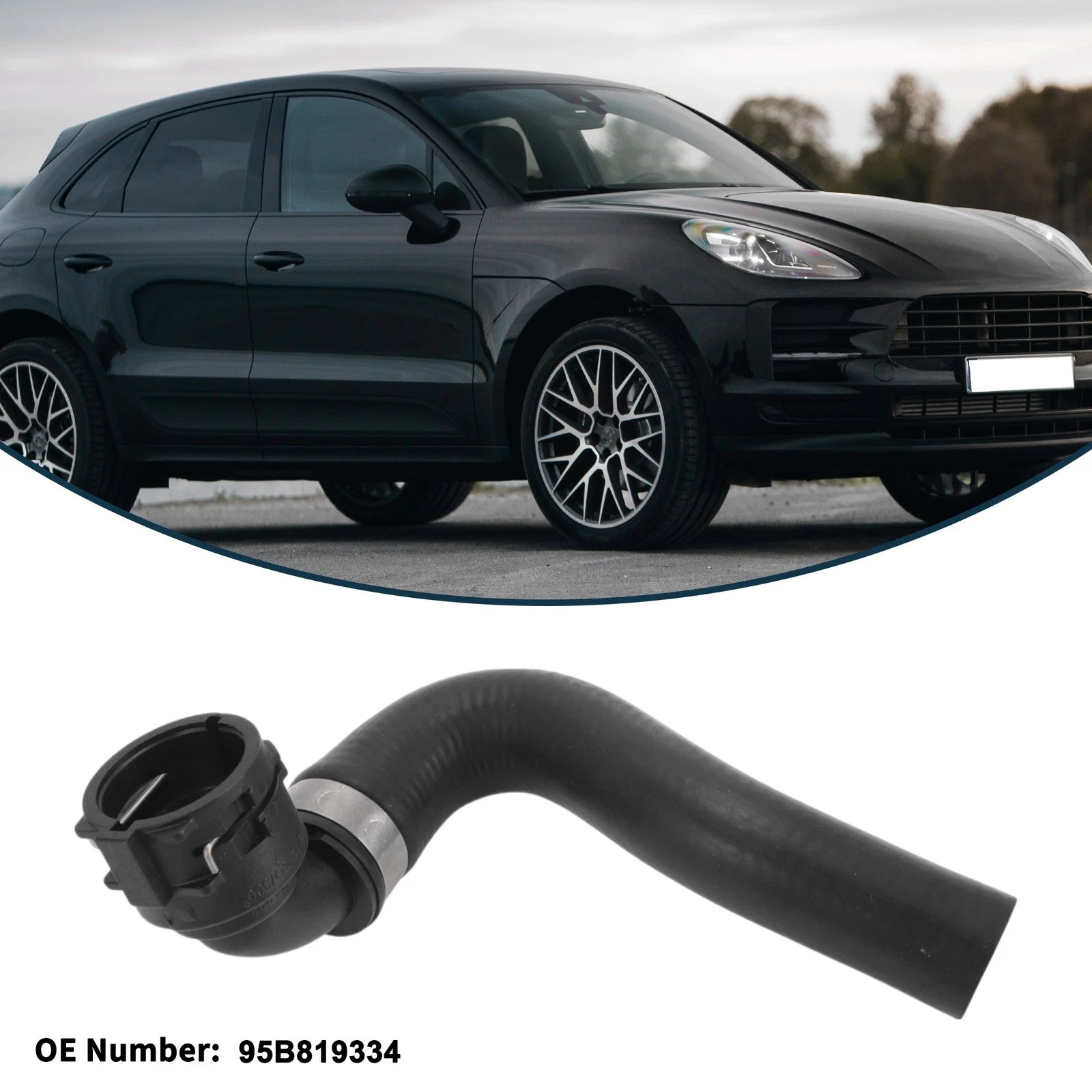Radiator Hose No.95B819334 for Porsche Macan (2014)