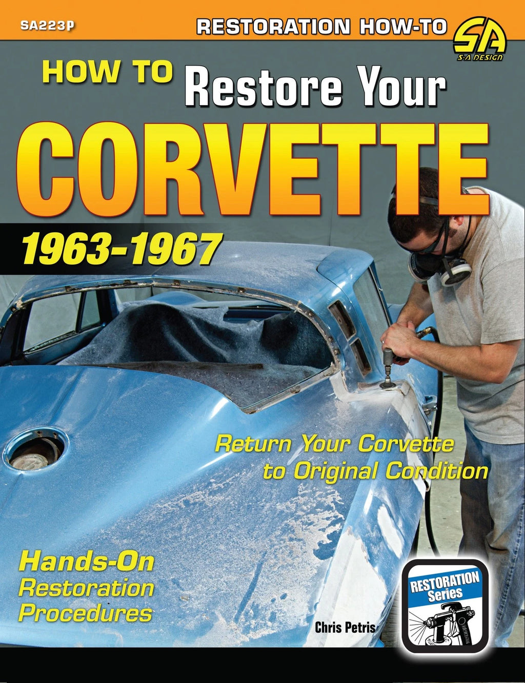 Restoration Guide for Corvette 1963–1967