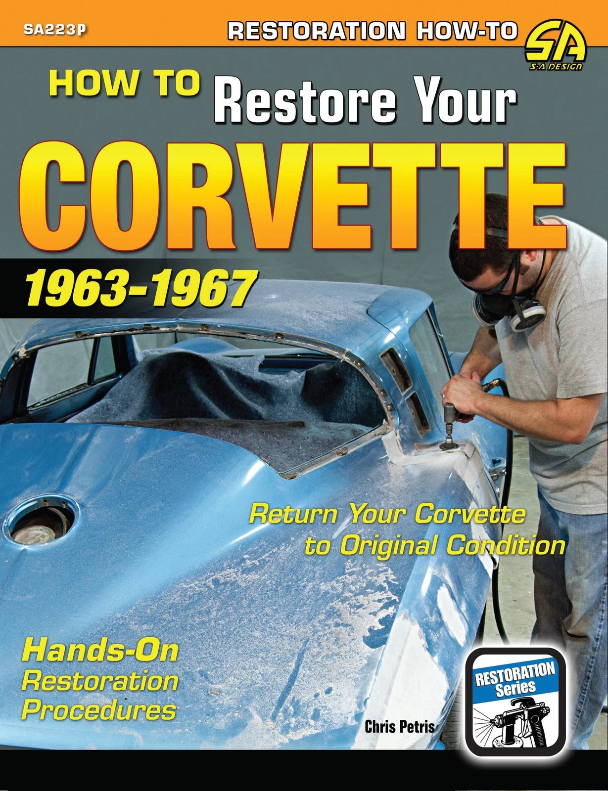 Restoration Guide for Corvette 1963–1967
