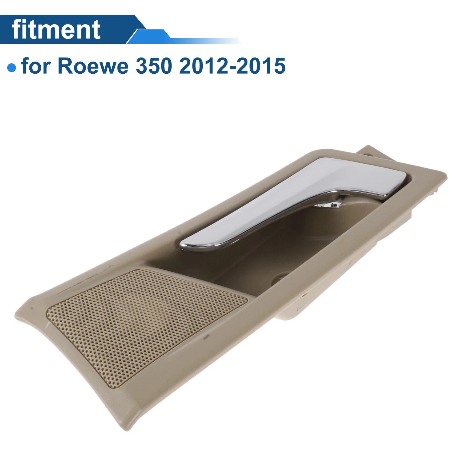 Front Passenger Side Interior Door Handle for Roewe 350 (2012–2015) Beige Chrome