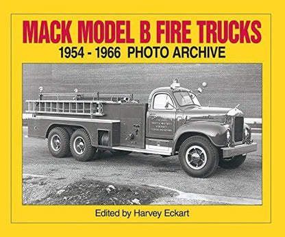 Mack Model B Fire Truck Archive (1954–1966) - Pumper & Aerial Units