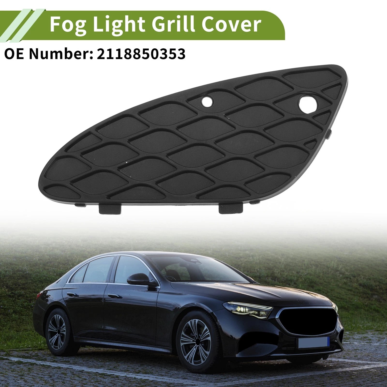 Car Front Left Fog Light Grill Replacement for Mercedes-Benz E350 (2006–2009)